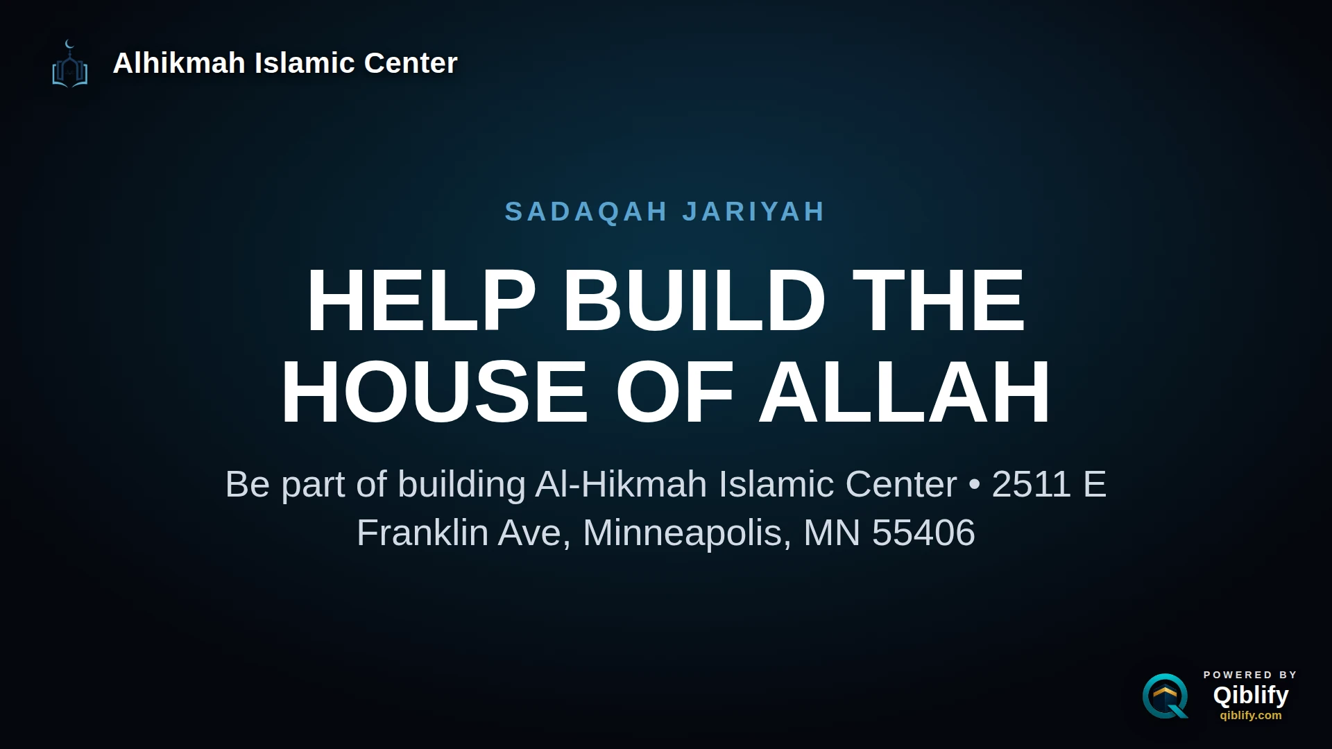 Alhikmah Islamic Center’s live content screen, showing a building-fund announcement slide.